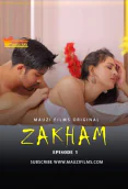 Zakham (E01) FeneoMovies Hot Web Series