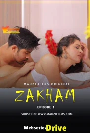 Zakham (E02) FeneoMovies Hot Web Series (2025)