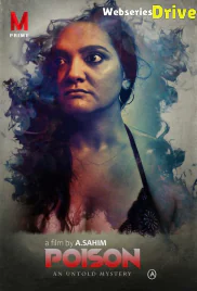 Poison MPrime Uncut Short Film (2025)