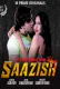 Saazish MPrime Uncut Short Film