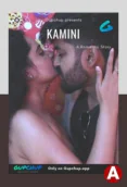 Kamini (E01) GupChup Hot Web Series