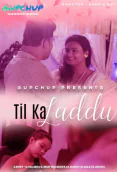 Til Ka Laddu (E01) GupChup Hot Web Series