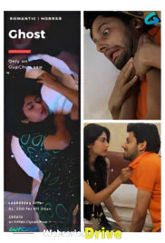 Ghost GupChup Hot Web Series (2025)