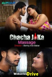 Chacha Ji Ka Massage (E02) GupChup Hot Web Series (2025)