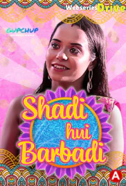 Shaadi Hui Baarbadi (E01) GupChup Hot Web Series (2025)