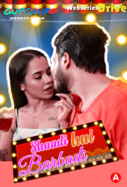 Shaadi Hui Baarbadi (E02) GupChup Hot Web Series (2025)