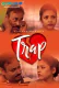 Trap (E02) GupChup Hot Web Series