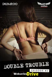 Double Trouble 2 HotShots Hot Short Film (2025)