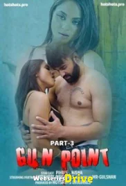 Gun Point 3 HotShots Hot Short Film (2025)