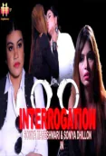 Interrogation 11UpMovies Uncut Short Film