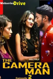 The Cameraman (E02) 11UpMovies Uncut Web Series (2025)