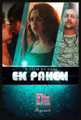Ek Paheli (E02) FlizMovies Uncut Web Series