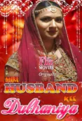 Mere Husband Kee Dulhaniya (E01) FlizMovies Hot Web Series