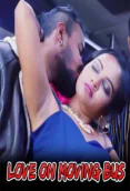 Love On Moving Bus (E01) Nuefliks Hot Web Series