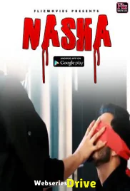 Nasha (E02) FlizMovies Hot Web Series (2026)