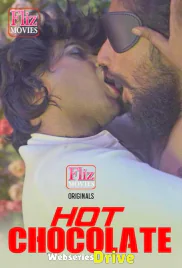 Hot Chocolate (E02) FlizMovies Hot Web Series (2026)