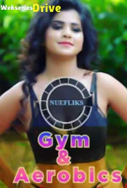 Gym And Aerobics (E04) Nuefliks Hot Web Series (2026)