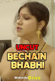Bechain Bhabhi Uncut Nuefliks Hot Short Film (2026)