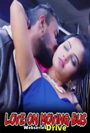 Love On Moving Bus (E01) Nuefliks Hot Web Series (2026)