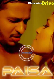 Paisa (E04) Nuefliks Hot Web Series (2026)