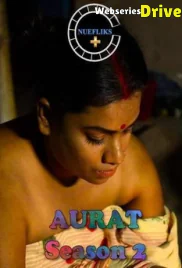 Aurat Season 2 (E02) Nuefliks Hot Web Series (2026)