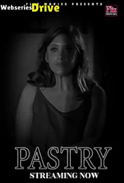 Pastry (E02) FlizMovies Hot Web Series (2026)