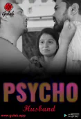 Physco Husband (E02) Gulab Uncut Web Series