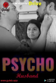 Physco Husband (E03) Gulab Uncut Web Series (2026)
