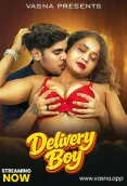 Delivery Boy Vasna Hot Short Film