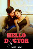 Hello Doctor (E03) VibeFlix Hot Web Series