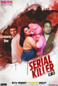 Serial Killer (E01) MoodX Uncut Web Series