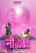 Noukar (E02) MoodX Uncut Web Series