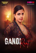 Gandi Raat MoodX Uncut Short Film
