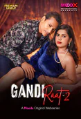 Gandi Raat (E02) MoodX Hot Web Series