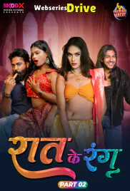Raat Ke Rang (E02) MoodX Hot Web Series (2025)