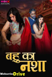 Bahu Ka Nasha MoodX Uncut Short Film (2025)