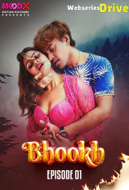 Bhookh (E01) MoodX Hot Web Series (2025)