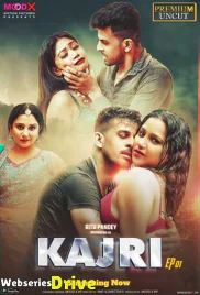 Kajri (E01) MoodX Hot Web Series (2025)