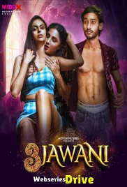 3 Jawani MoodX Uncut Short Film (2025)