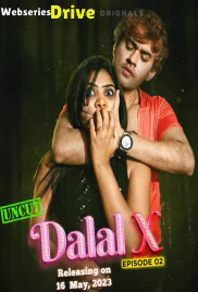 Dalal X (E02) MoodX Uncut Web Series (2025)