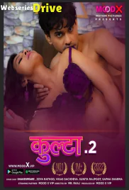 Kulta Season 2 (E01) MoodX Hot Web Series (2025)