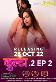 Kulta Season 2 (E02) MoodX Hot Web Series (2025)