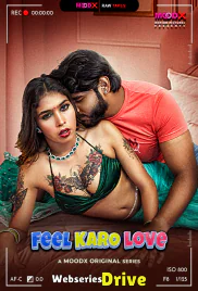 Feel Karo Love BTS MoodX Uncut Short Film (2025)