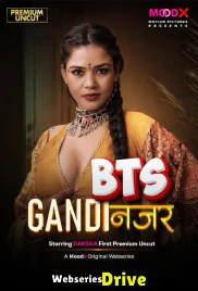 Gandi Najar BTS (E01) MoodX Hot Web Series (2026)