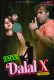 Dalal X (E01) MoodX Uncut Web Series