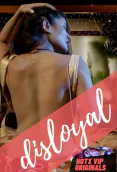 Disloyal HotX Uncut Short Film