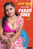 Param Sukh HotX Uncut Short Film