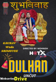 Dulhan HotX Uncut Short Film (2025)