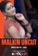 Malkin HotX Uncut Short Film