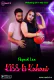 Kiss Ki Kahani MeetX Uncut Short Film